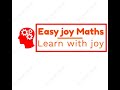 Easy joy maths