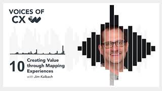 Jim Kalbach Mapping Experiences Jim Kalbach - Creating Value Through Mapping Experiences - S3 E10 - Voices  Of Cx Podcast By Worthix - Youtube