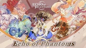 Echo of Phantoms Android / iOS Gameplay (First Look)