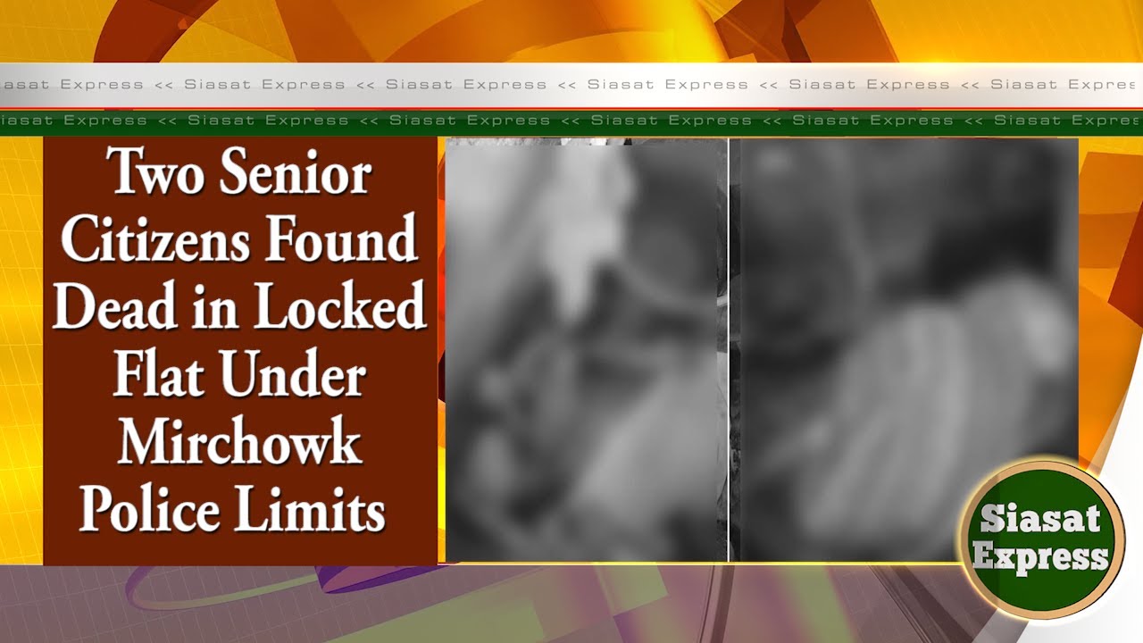 Two Senior Citizens Found Dead in Locked Flat Under Mirchowk Police Limits | 29-Jan-2026