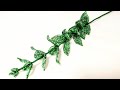 Мастер класс Декоративная веточка из тройных листиков Бисероплетение Beaded stem with leav