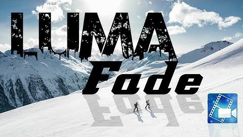 Cinematic Luma Fade Effect On Kinemaster┇2020