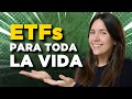 Los mejores ETFs para invertir y mantener toda la vida