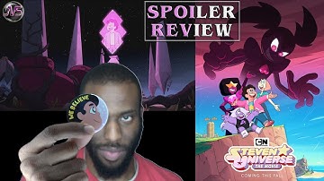 Steven Universe: The Movie [SPOILER REVIEW] **Warning Heavy Spoilers***