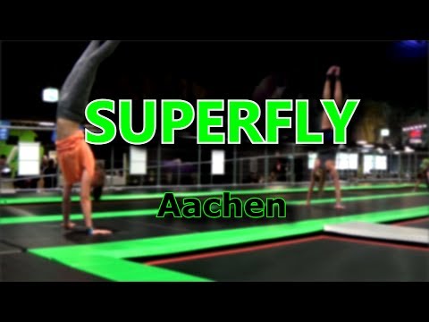 SUPERFLY Aachen