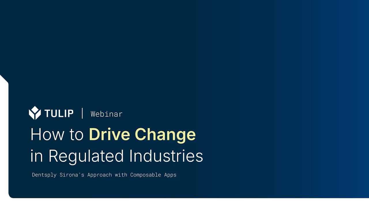 Digital Transformation for Medical Device Manufacturing: Dentsply Sirona’s Approach