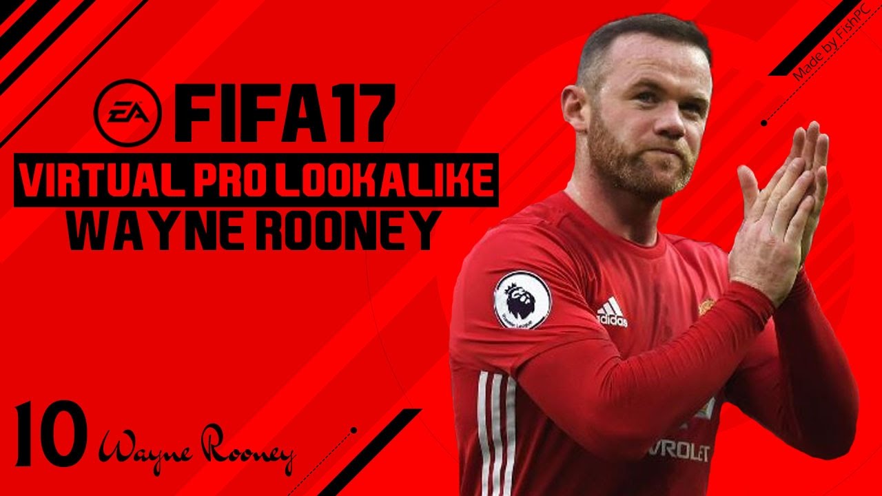 Fifa 17 Virtual Pro Lookalike Tutorial Wayne Rooney Youtube