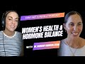 Ancient Wisdom for Women’s Health &amp; Hormone Balance with Dr. Harmony Robinson Stagg