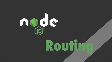 Node.js - Tutorial - Routing