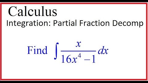 Calculus (video 239): Integration Using Partial Fraction Decomposition (part 3)