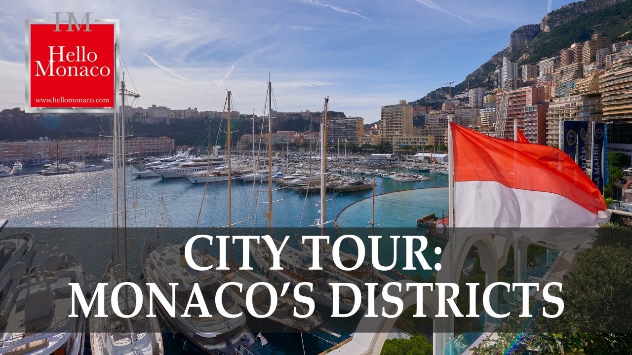 CITY TOUR: Monaco's Districts