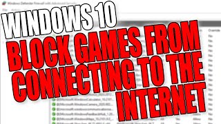 Windows 10 Block A Game From Internet Access Using Windows Firewall screenshot 3