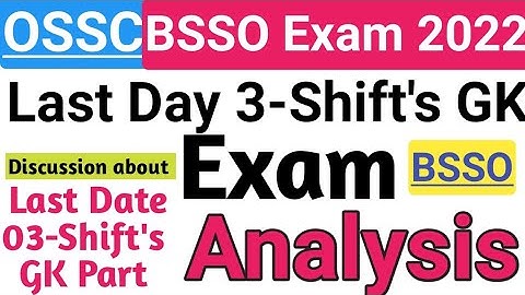 OSSC BSSO Exam Question Answer Discussion | BSSO Exam Analysis Today #ossc #bsso #exam