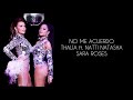 Thalía Y Natti Natasha No Me Acuerdo Letra Thalía Y Natti Natasha No Me Acuerdo Letra