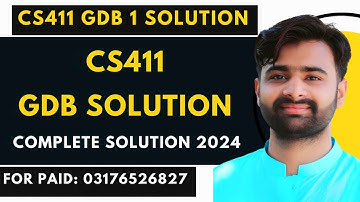 CS411 GDB Solution 2023 | CS411 GDB 1 Solution 2023 BY VUBWN