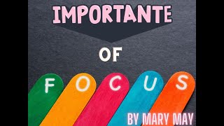 Importannce of Focus - Sapphire Mary May [Oct26, 2021]