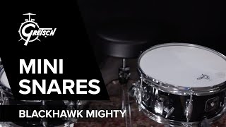 Blackhawk Mighty Mini Snare