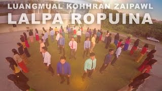 Video thumbnail of "Luangmual Kohhran Zaipawl - LALPA Ropuina"