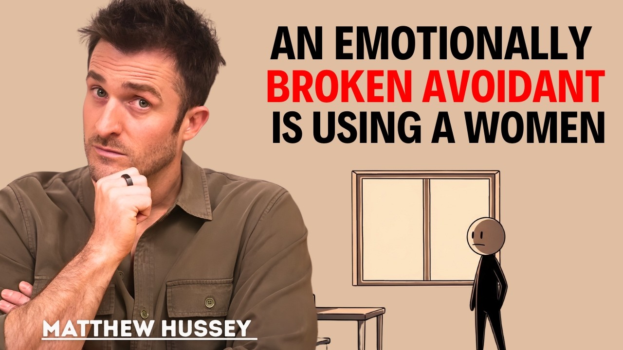 When an Emotionally Broken Avoidant Is USING You — They'll Show These Signs || Matthew Hussey