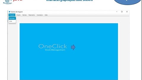 Java-part24: Les interfaces graphiques avec JAVAFX 1/5