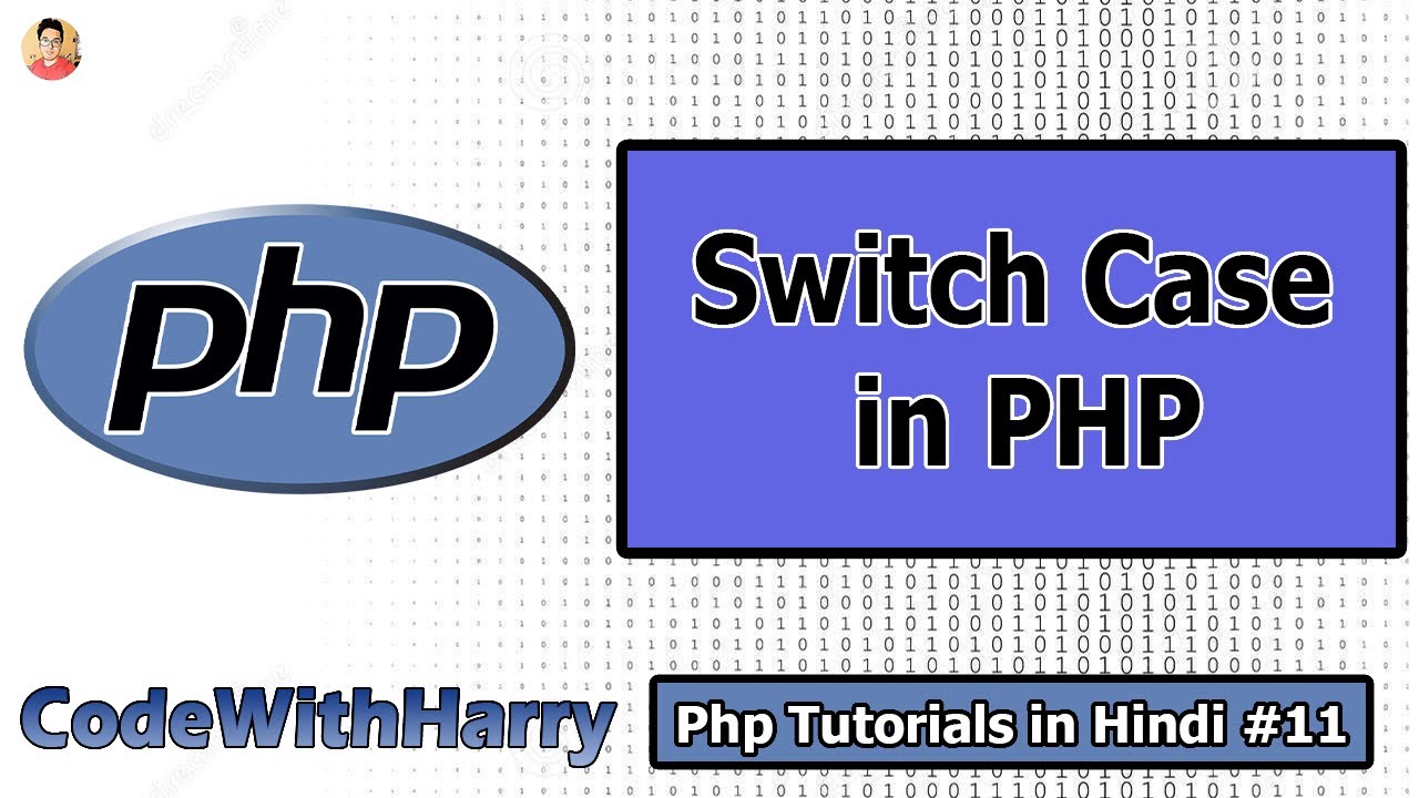 php case  New Update  Switch Case Statements in php | PHP Tutorial #11