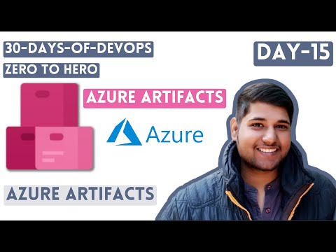 Azure Artifacts | 30 Days Of DevOps | Zero To Hero | Day-15