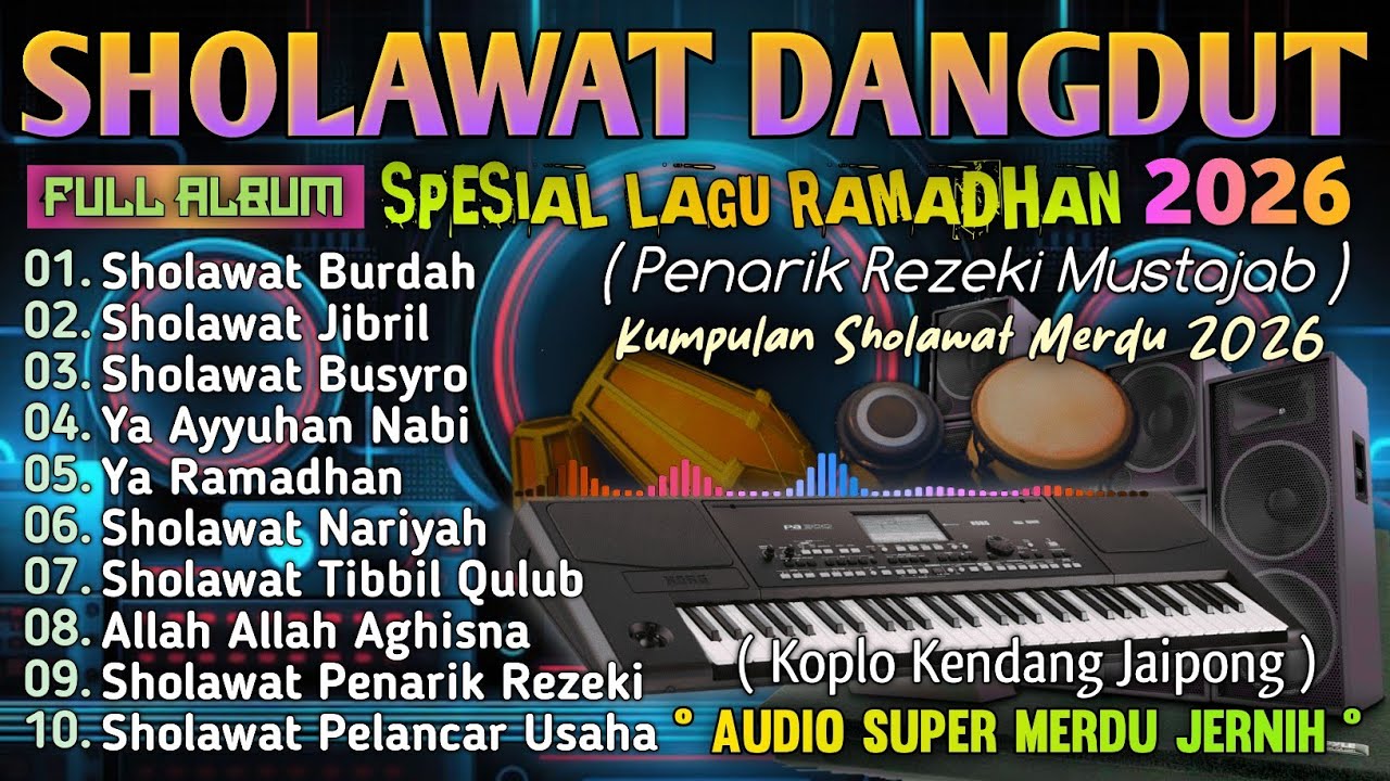 LAGU SHOLAWAT RINDU RAMADHAN 2026 | SAHUR SAMBIL GOYANG SANTUY | LAGU RAMADHAN MERDU VIRAL TERBARU