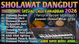 LAGU SHOLAWAT RINDU RAMADHAN 2026 | SAHUR SAMBIL GOYANG SANTUY | LAGU RAMADHAN MERDU VIRAL TERBARU