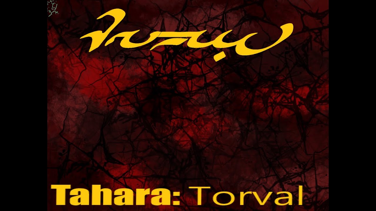 Tahara - Torval