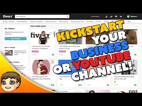 Kickstart Your YouTube Channel or Business w/ Fiverr! [Sponsored]