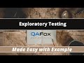 Exploratory Testing - Easy, Detailed and with example
