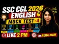 SSC CGL 2026 | SSC CGL English Mock Test #2 | SSC CGL English Classes By Neha Mam