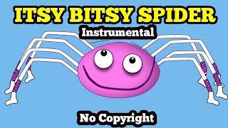 ITSY BITSY SPIDER - Instrumental music for Nursery Rhymes l Instrumental music children's songs