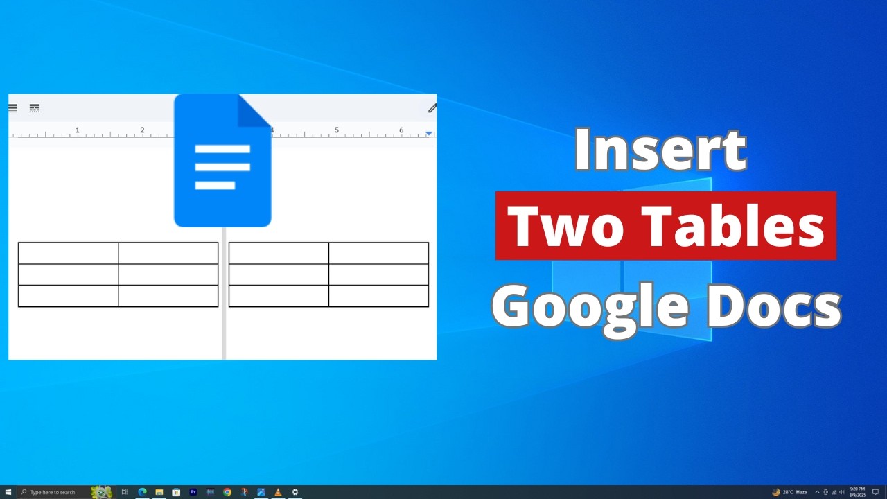 How to Put Two Tables Side by Side in Google Docs - YouTube