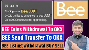 BEE Network Withdrawal to OKX💰| BEE Token Migration 🔄 | Bee Withdraw, Listing, Buy Sell BEE Coin🚀