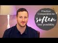 How to give yourself compassion soften into possibility practice