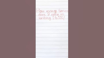 How many times does 9 come in writing the number from 1 to 100?