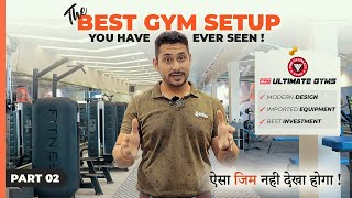 Pro Ultimate Gyms | Mohali | Gym Walkthrough | Part 02 | Abhishek Gagneja | Ultimate Gym Solutions