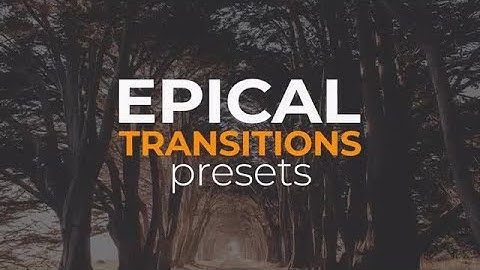 Epical Transitions Presets Premiere Pro Presets