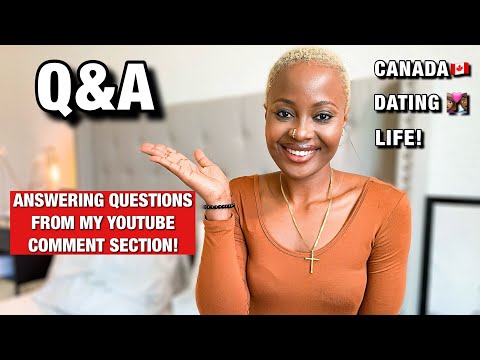 LIFE IN CANADA | Q&A ON DATING, COST OF LIVING, LIFE IN GENERAL, ETC!