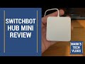 Switchbot Hub Mini - Full Review - MAKE ANY REMOTE CONTROL SMART!