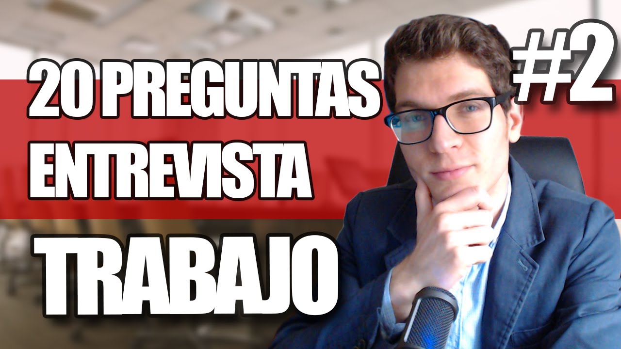 Preguntas para entrevista