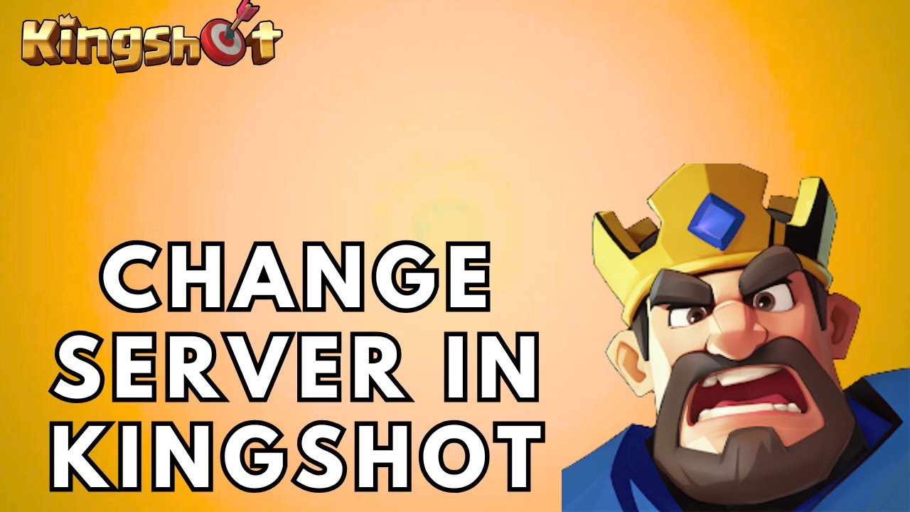 How to Change Server in Kingshot 2025 YouTube