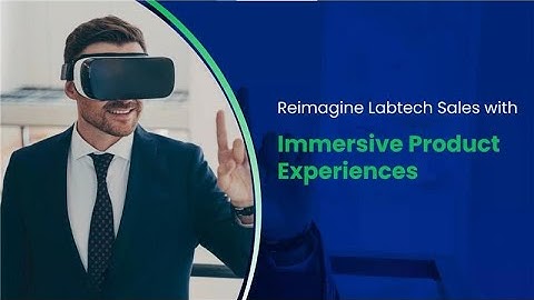 Immersive Product Experiences for Labtech & MedTech