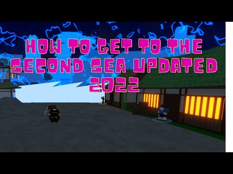 Going to the Second Sea  Roblox King Piece 