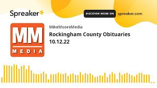 Rockingham County Obituaries 10.12.22