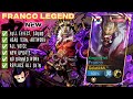 SCRIPT SKIN FRANCO LEGEND FULL EFFECT VOICE PATCH TERBARU