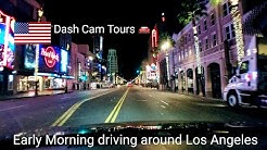 Dash Cam Tours 🚘 Early Morning driving around Los Angeles. Car Stereo On 