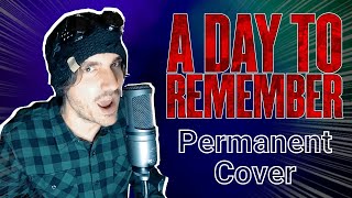 A Day to Remember - Permanent (Full Cover by BenCu.X || Plus Outtakes)
