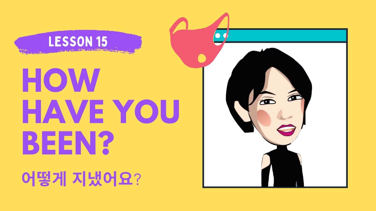 Korean lesson #14 How to say "How have you been?" in Korean? - YouTube